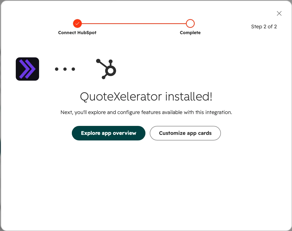 The HubSpot dialog QuoteXelerator installed, step 2 of 2, with the buttons Explore app overview and Customize app cards.