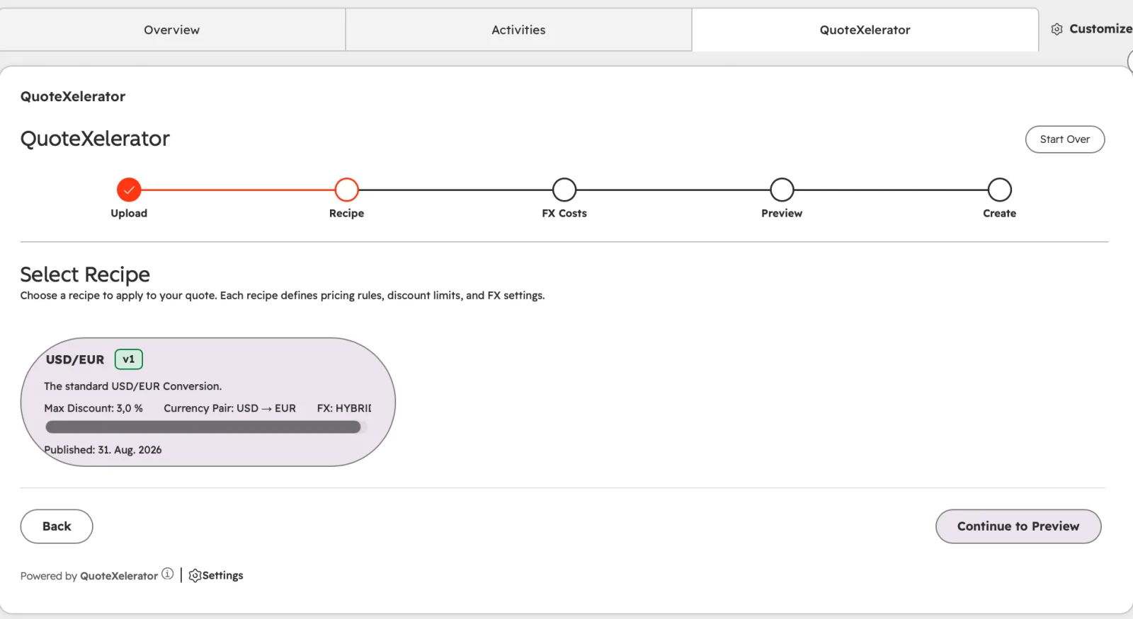 The Select Recipe step with the recipe selected, showing its discount, currency pair and mode, and the Continue to Preview button.